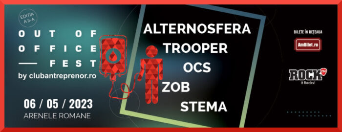 Ia BILET - Out of Office Fest ed a II-a 2023 Club Antreprenor oferă 100 de bilete gratuite donatorilor de sânge la evenimentul de muzica ROCK - Out of Office Fest - 6 mai 2023, Arenele Romane