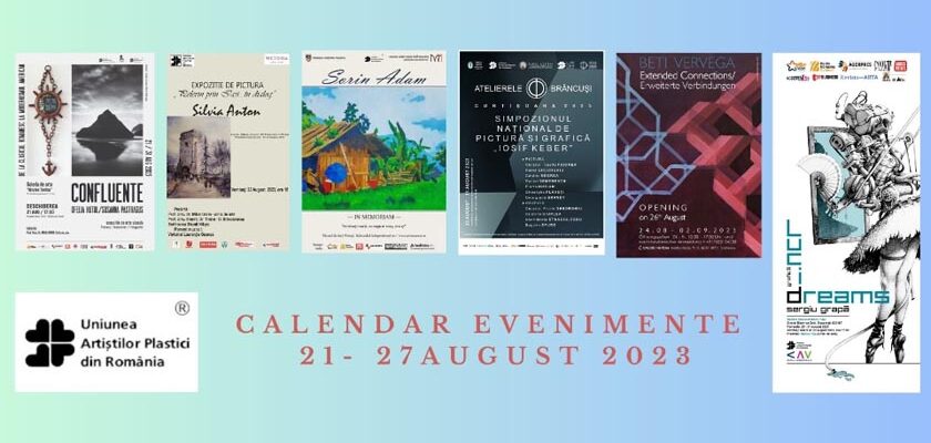 Uniunea Artiștilor Plastici din România propune noi manifestări vizuale care vor debuta în săptămâna 21 -27 august