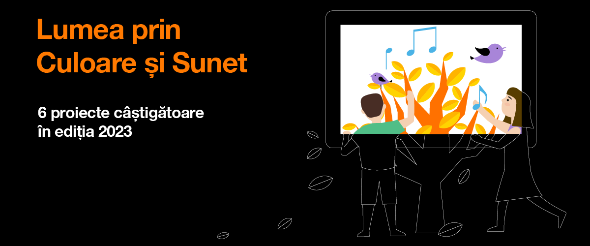Fundația Orange România anunță câștigătorii programului de finanțare „Lumea prin culoare și sunet”, în care organizațiile neguvernamentale au fost invitate să înscrie proiecte de educație și a