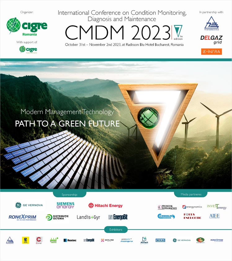 Transelectrica, partener al singurei conferin țe internaționale pe tema monitorizării tehnice și diagnozei echiapmentelor, organizată de CNR - CIGRE - CMDM 2023