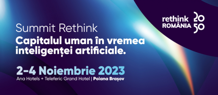 Poiana Brașov găzduiește cel de-al doilea summit Rethink România 2 4 noiembrie 2023
