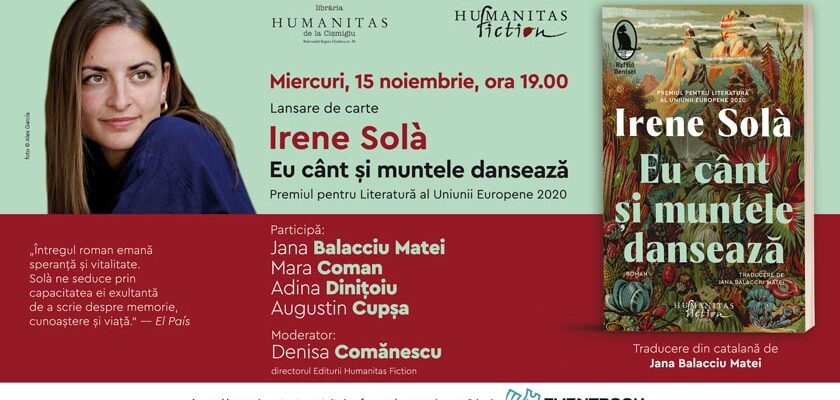 event_Irene-Solà_Eu-cânt-și-muntele-dansează Editura Humanitas Fiction lansare roman carte