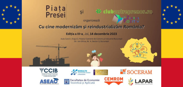Cu-cine-modernizam-si-reindustrializam-Romania-Editia-a-III-a-actualizat-12-decembrie-2023 eveniment conferinta Palatul CCIB cover ZP