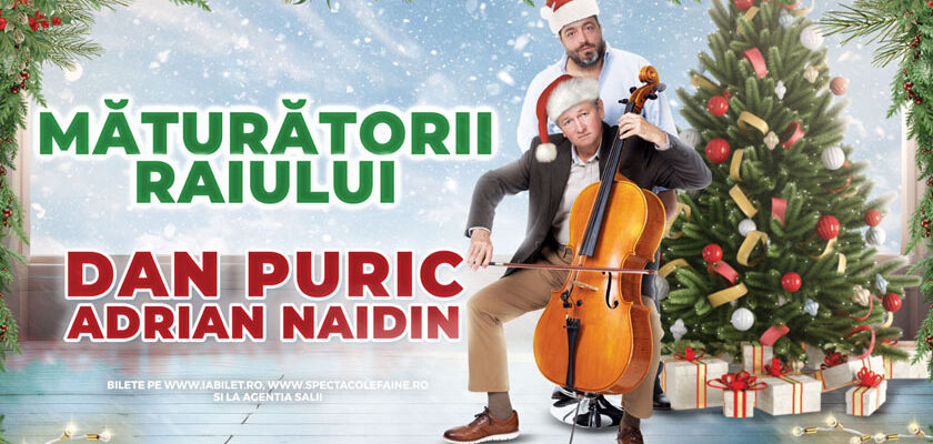 Dan Puric si Adrian Naidin va invita la spectacolul 'Maturatorii Raiului' – O seara plina de magie si emotie 1