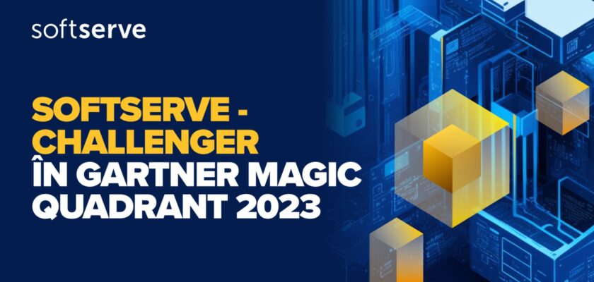 SoftServe_Gartner Report Magic Quadrant Challenger servicii de consultanță IT