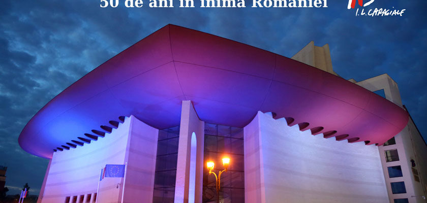 Teatrul Național 'I.L.Caragiale' din București aniversează, în luna decembrie 2023, 50 DE ANI ÎN INIMA ROMÂNIEI 1