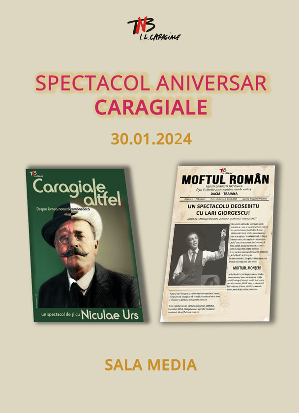 premieră spectacol teatru TNB Caragiale altfel & Moftul român