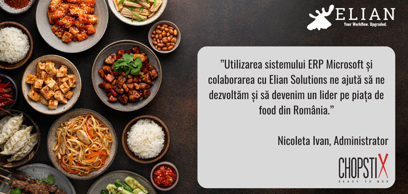 Transformarea sistemului de gestionare Chopstix cu ajutorul ELIAN Solutions și a tehnologiei Microsoft