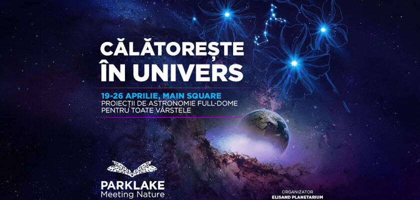 Exploreaza sistemul solar si constelatiile la ParkLake Shopping Center