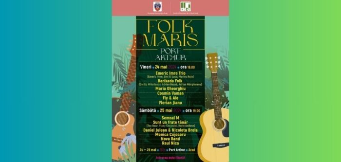 Festivalul „Folk Maris“, ediția 2024, la Port Arthur Arad