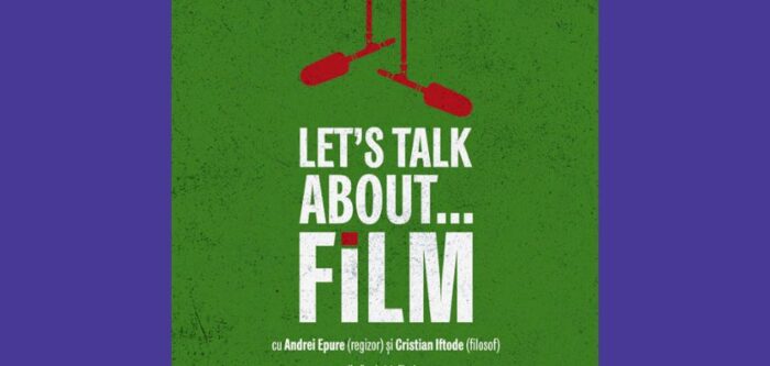 Let 's Talk About Film la Institutul Cultural Român
