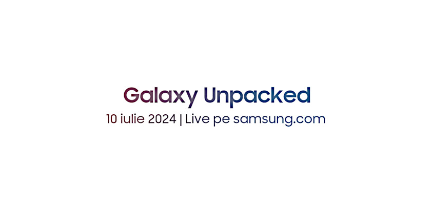 Galaxy Unpacked Iulie 2024 Samsung România Galaxy AI GRF agenție de comunicare