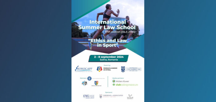 International Summer Law School ISLS 2-8 septembrie 2024, Centrul de agrement Tabăra Sulina, județul Tulcea scoala de vara