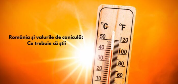 România și valurile de caniculă Ce trebuie să știi tehnologii anti-canicula