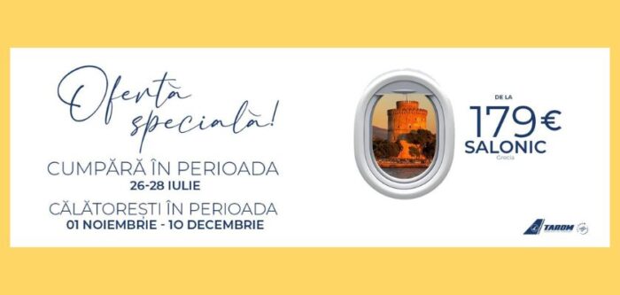TAROM lansează o noua ofertă specială începând de la 179 euro, pentru călătorii dus-întors