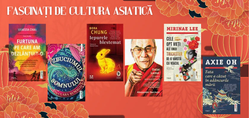 Fascinați de cultura asiatică Editura Trei Grupul Editorial Trei cărți