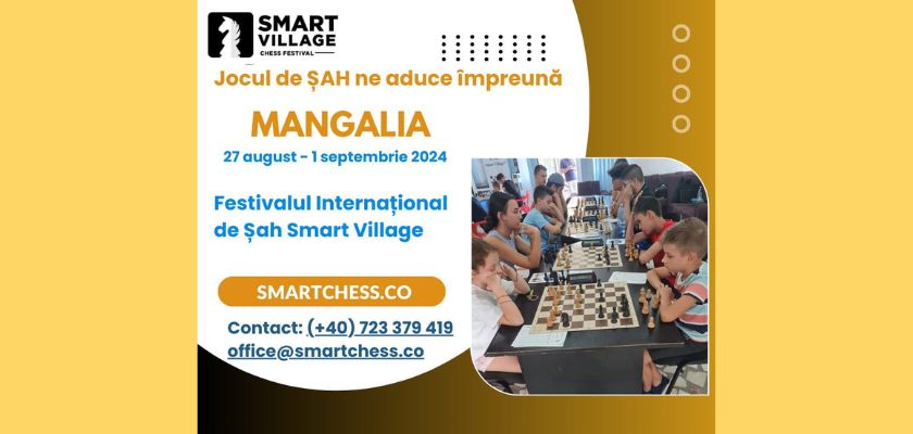 Festivalul de Șah Smart Village 2024 Competiție Internațională pentru Toate Vârstele
