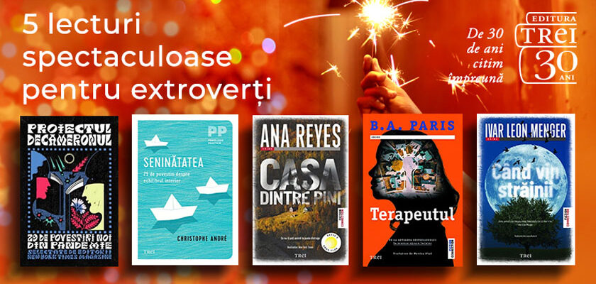 top 5 cărți pentru extrovertiți Grupul editorial Trei Editura TREI