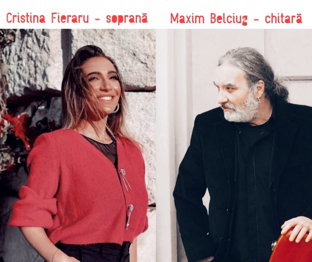 Soprana Cristina Fieraru și renumitul chitarist Maxim Belciug