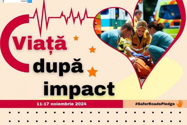 „Viață după impact,” campanie de siguranță rutieră inițiată de Industrie Mică Prahova SA și blogul Drumul în siguranță pentru susținerea #SaferRoadsPledge 2024