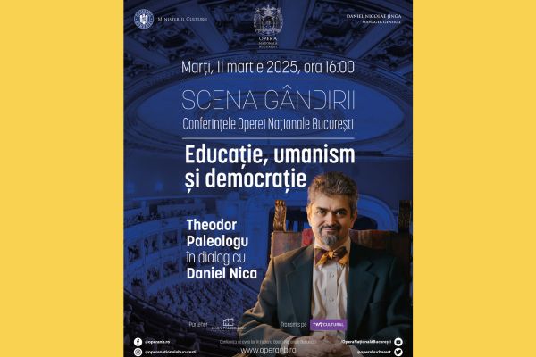 Theodor Paleologu, invitat la Scena Gândirii din cadrul Operei Naționale București