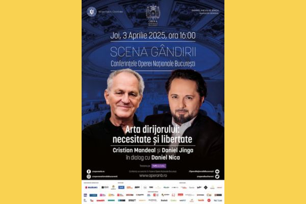 Cristian Mandeal și Daniel Jinga Scena Gândirii Conferințele Operei Naționale București