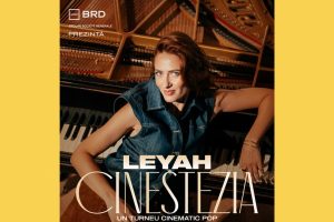 Leyah duce mai departe magia cinematic pop-ului Turneul Cinestezia