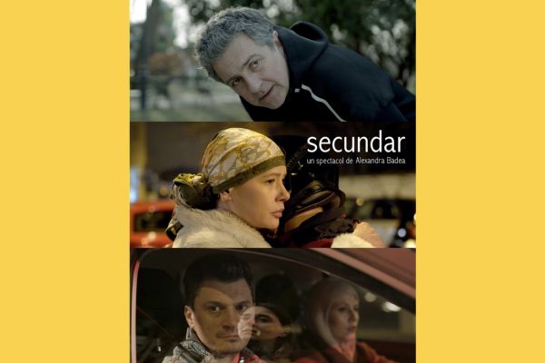 SECUNDAR de Alexandra Badea, un joc indiscret cu rolurile din viaţa noastră TNB