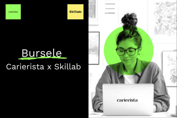 Bursele Carierista x Skillab