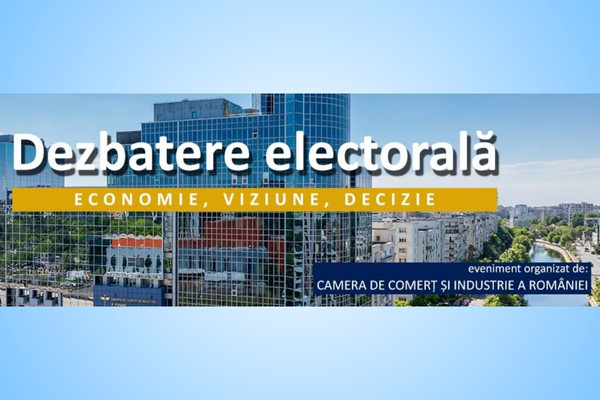 Dezbatere economică la CCIR candidații la Președinția României își prezintă prioritățile în fața mediului de afaceri