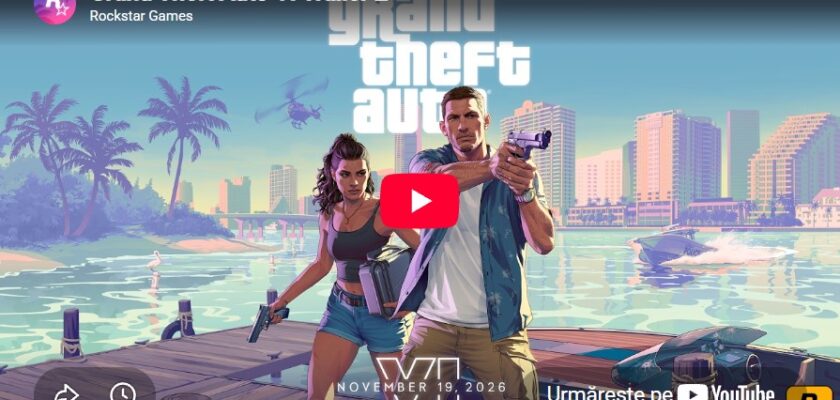 GTA VI jocuri video 2026 lansare