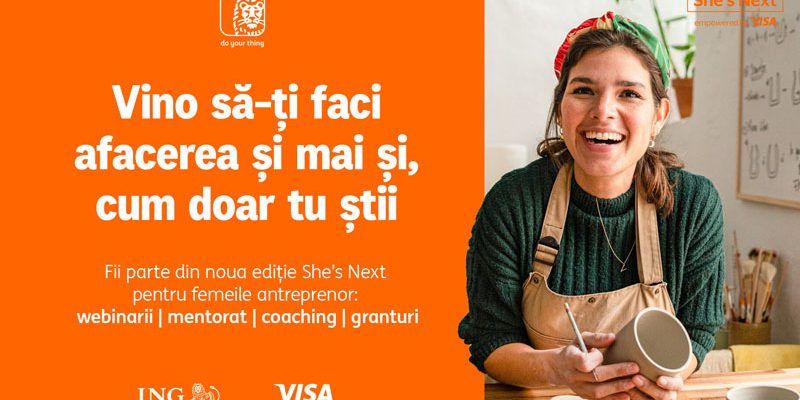ING Bank România și Visa, în colaborare cu Impact Hub Bucharest, anunță cea de-a doua ediție a programului She’s Next