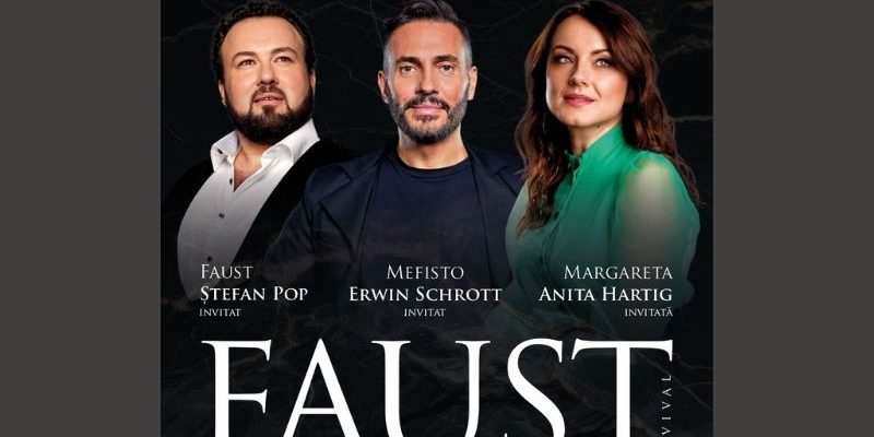 Deschidere grandioasă la Bucharest Opera Festival 2025 Faust cu o distribuție de talie internațională