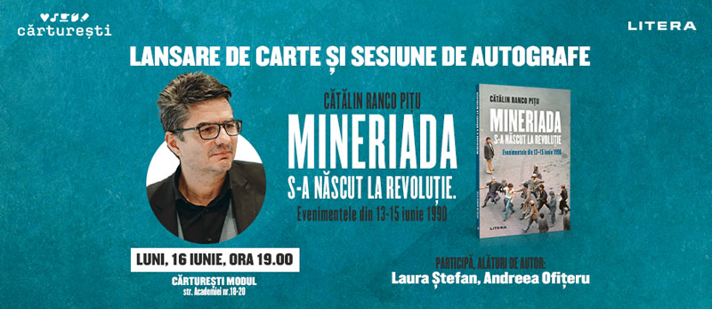 Mineriadă 1990, lansare carte, Cătălin Ranco Pițu, Editura Litera, Piața Universității, Revoluția Română