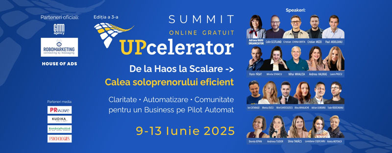 UPcelerator 2025 Soloprenorii români învață cum să transforme haosul în scalare