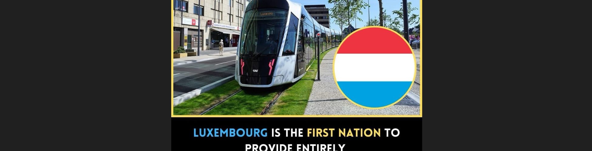 Luxemburg, primul stat din lume cu transport public gratuit sustenabilitate 2