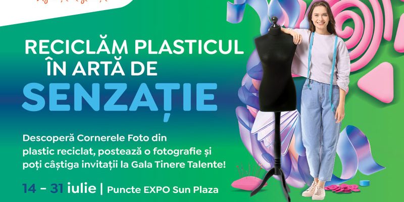Sun Plaza promovează arta din plastic reciclat în Iulie fără plastic