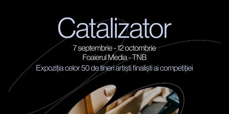 Catalizator 2025: Expoziția care deschide scena pentru 50 de tineri artiști vizuali