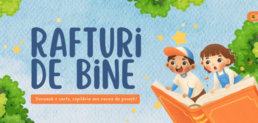 Rafturi de bine, Asociația Four Change, donații cărți, educație rurală, campanie alfabetizare