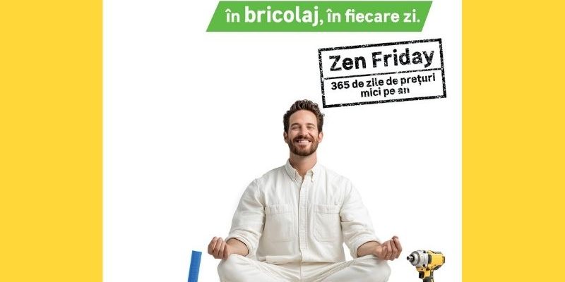 Leroy Merlin, Zen Friday, prețuri mici, bricolaj, retail