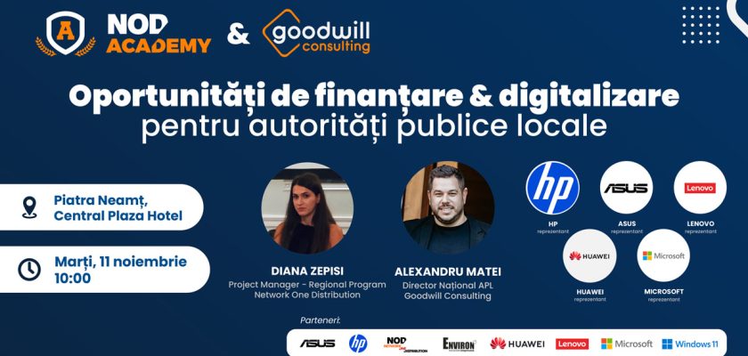 finanțare, digitalizare, administrație locală, fonduri europene, Goodwill Consulting, NOD Academy, transformare digitală, autorități publice, evenimente, soluții IT, modernizare administrație
