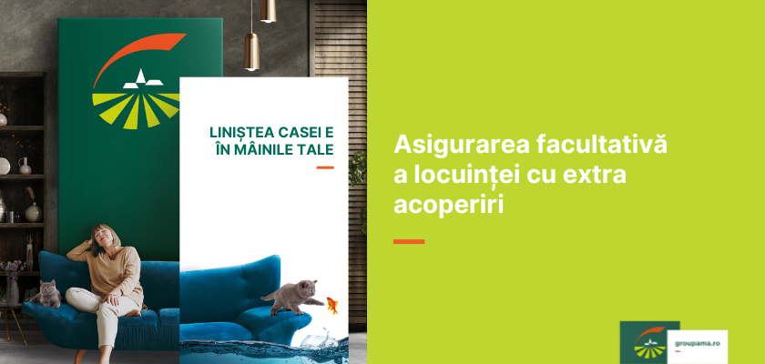 asigurare locuință, PAD, asigurare obligatorie, Groupama, acoperire completă, riscuri locuință, daună, protecție locuință, poliță facultativă, despăgubire
