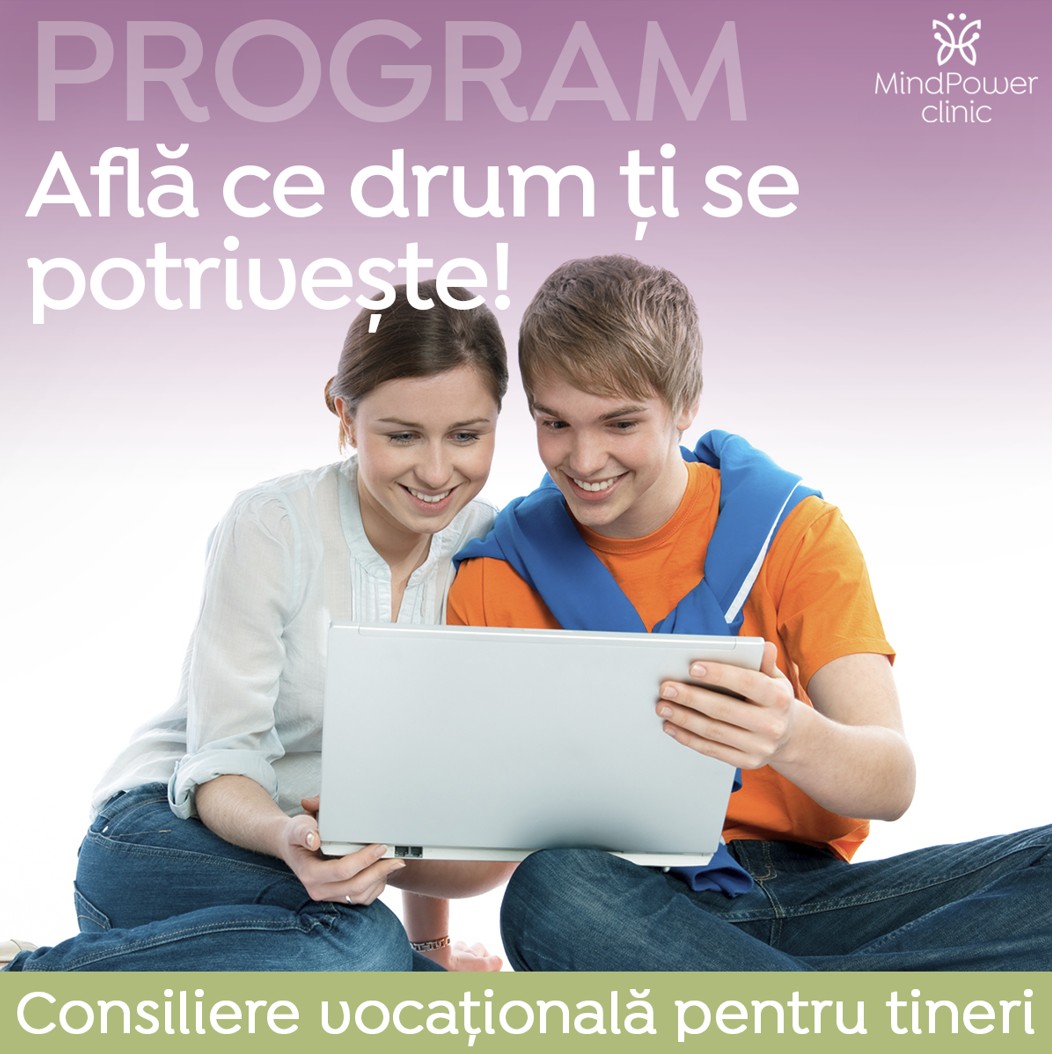 consiliere vocațională adolescenți, MindPower Clinic, orientare profesională, psiholog clinician 2 (2)