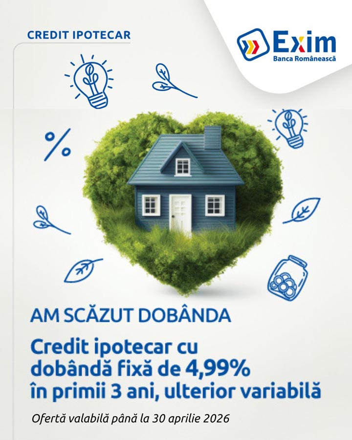 Exim Banca Romaneasca, credit ipotecar, locuinte verzi, Casa A+, finantare