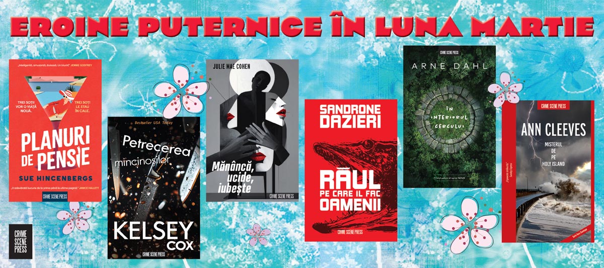 thrillere contemporane, carti suspans, Crime Scene Press, romane politiste