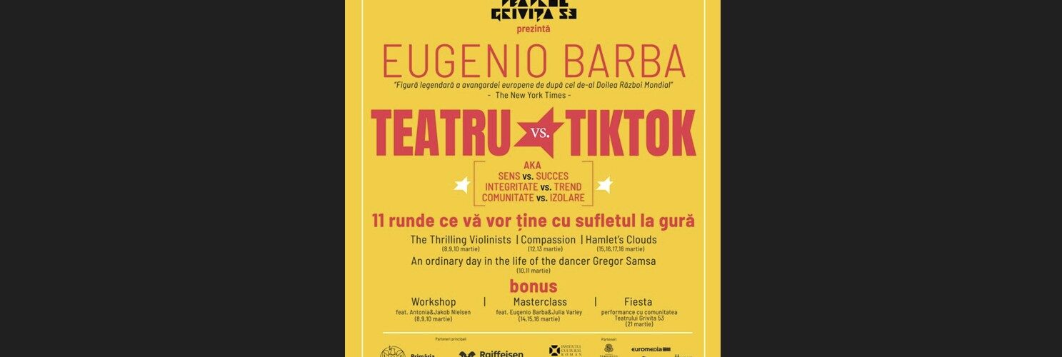 Eugenio Barba, ICR, Grivita 53, teatru contemporan, Odin Teatret
