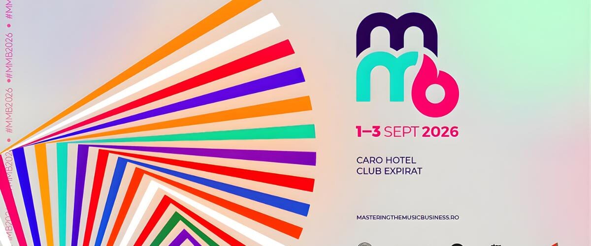 conferinta muzica Romania, speakeri MMB 2026, industrie muzicala Bucuresti, showcase artisti emergenti