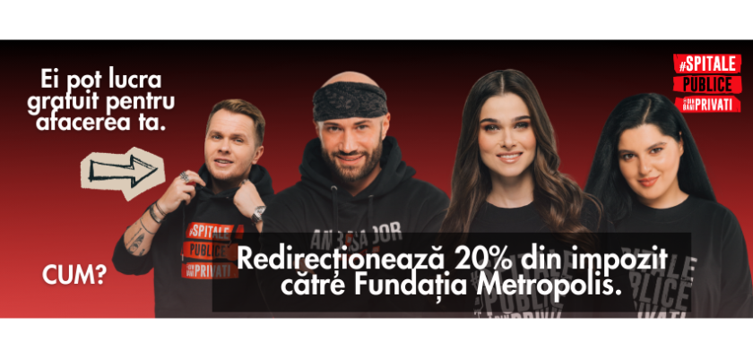 marketing CSR, fundatia metropolis, redirectionare impozit, campanii promovare