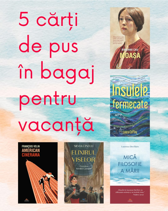5 cărți de pus în bagaj pentru vacanță 3