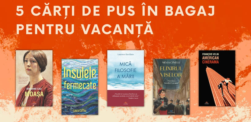 5 cărți de pus în bagaj pentru vacanță